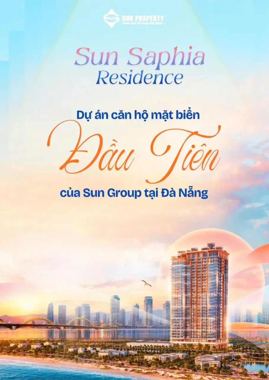 Poster Sun Saphia Residence – căn hộ mặt biển đầu tiên của Sun Group tại Đà Nẵng